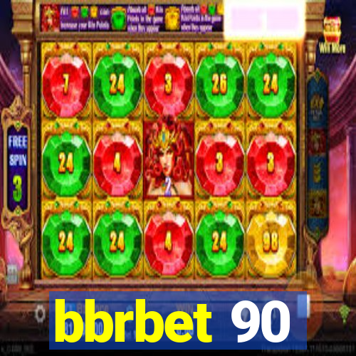 bbrbet 90